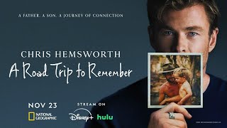 Chris Hemsworth: A Road Trip To Remember | Trailer
