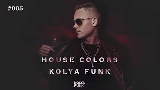 Kolya Funk - House Colors #005