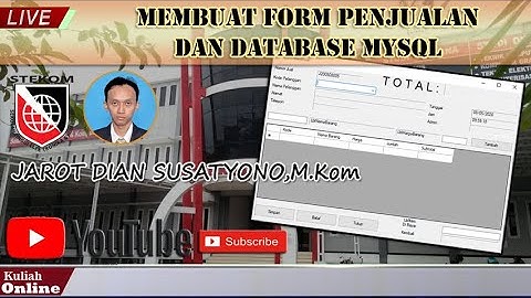Membuat Form Penjualan dengan VB NET dan database MySQL Kuliah di Semarang STEKOM Siliwangi