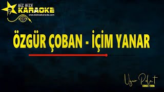 Özgür Çoban - İçim Yanar / Karaoke / Md Altyapı / Cover / Lyrics / HQ
