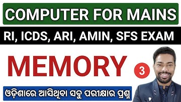 COMPUTER MEMORY CLASS - 3 || ALL ODISHA PYQ || OSSSC RI MAINS EXAM || BY SUNIL SIR