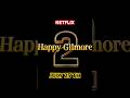 New Happygilmore Netflix Movies Adamsandler Comedy Funny Cinema New Tv Golf Golfing Sub