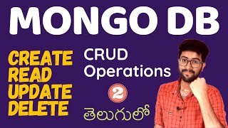 Mongo DB in telugu | Insert Find Update Delete | CRUD Operations | Vamsi Bhavani