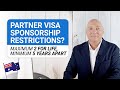 Australia Partner Visa Restrictions Affect You FOR LIFE.