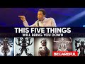 This five things will destroy you be very careful  apostle michael orokpo
