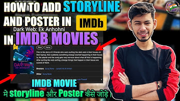 How to add Storyline and Poster in IMDB Movies | Technical Bharat