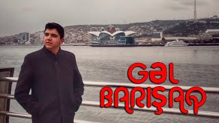 Hemze Eliyev - Gel Barisaq Resimi