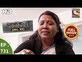 Crime Patrol Dial 100 - Ep 731 - Full Episode - 12th March, 2018