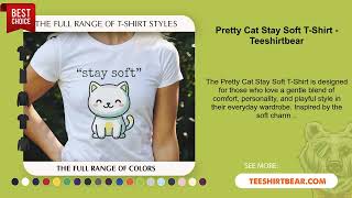 Pretty Cat Stay Soft T-Shirt screenshot 5