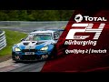 ADAC TOTAL 24h Rennen | 2. Qualifying