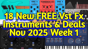 18 Best New FREE Plugins, Vst Instruments, Sample Packs & Black Friday Deals - NOVEMBER 2025 Week 1