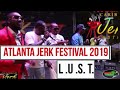 Capture de la vidéo L. U. S. T.  Ft Thriller U /  Luckie D /Tony Curtis/ Singing Melody Performs Live Atljerkfest 2019