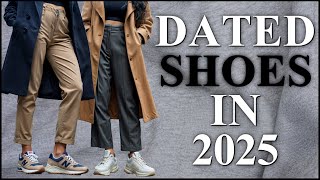 10 Shoes To Stop Wearing In 2025 You Look Dated
