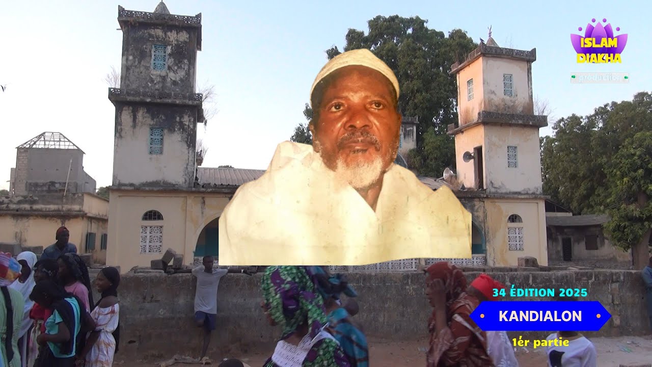 ISLAM DIAKHA KANDIALON ZIARRA 2025