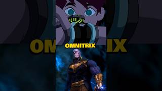 Can the Omnitrix Beat the Infinity Stones 💀 #ben10 #ben10omniverse #thanos #marvel #shorts