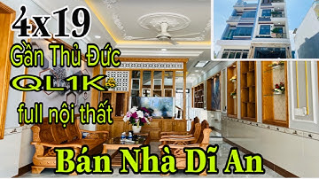 Bán Nhà Dĩ An Bình Dương 4x19 | Bán Nhà Gần Làng Đại Học Thủ Đức | tặng full nội thất | Nhà Đẹp