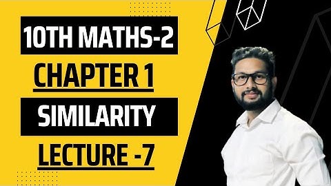10th Maths-2 (Geometry)| Chapter No 1 | Similarity | Lecture 7 | JR Tutorials |
