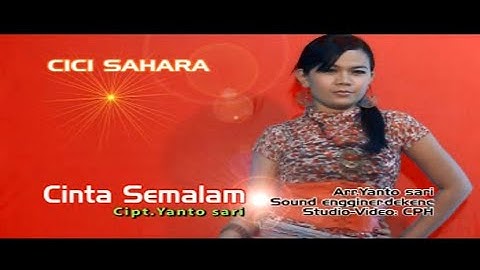 Cici Sahara - Cinta Semalam (HD Quality)
