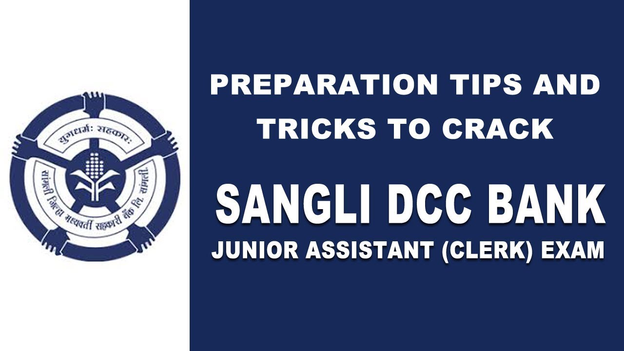 Preparation Tips And Tricks To Crack Sangli DCC Bank Junior Assistant preparation-tips-and-tricks-to-crack-sangli-dcc-bank-junior-assistant