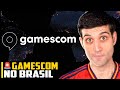 🚨 URGENTE: Gamescom no Brasil, um dos MAIORES eventos do MUNDO agora no BRASIL 🤯🤯🤯