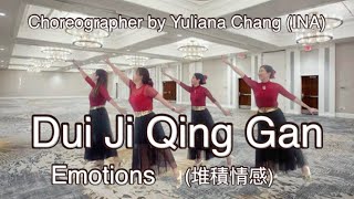 Dui Ji Qing Gan /  Emotions / 堆積情感 / Dance&Tutorial / Line Dance