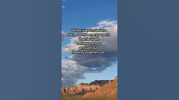 Vortexes in Sedona are powerful energy spots facilitating self-awareness and healing experiences.