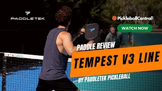 Review: Paddletek Tempest V3 Line at Pickleball Central screenshot 5