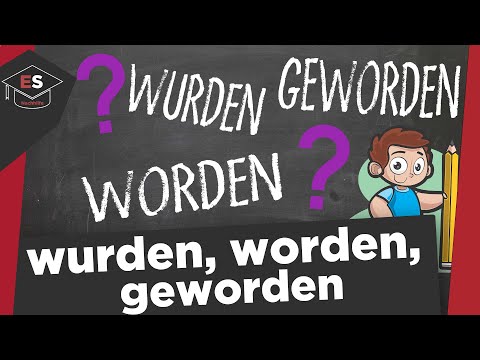 Worden, wurden oder geworden - Was ist der Unterschied? - Worden, wurden oder geworden erklärt!