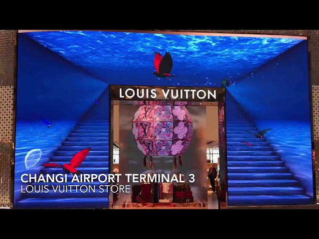 🌎 Louis Vuitton Store, Changi Airport