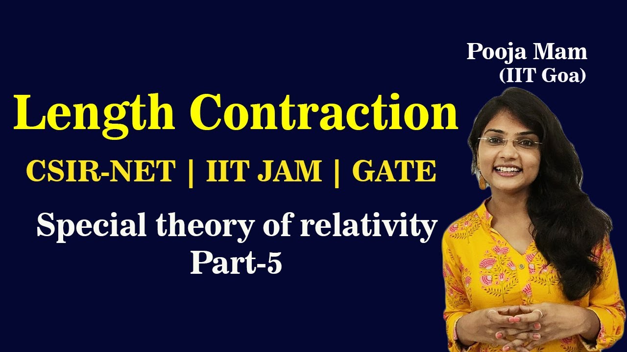 Length contraction special theory of relativity part 5