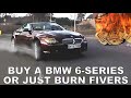Is it mad to buy a BMW E63/E64 6-Series in 2021?