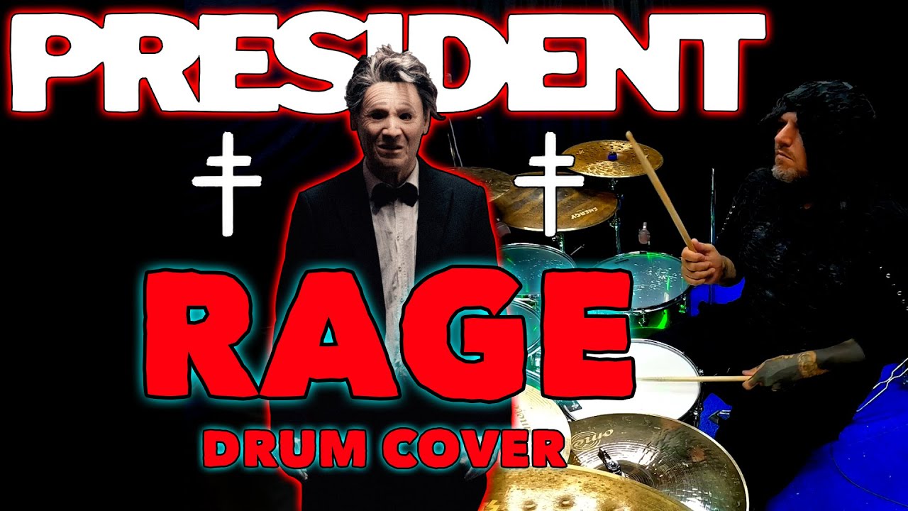 P R E S I D E N T - R A G E - D R U M C O V E R P R E S I D E N T - R A G E - D R U M C O V E R