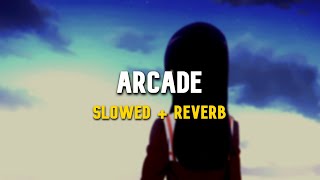 Duncan Laurence - Arcade (slowed & reverb) ft. Fletcher