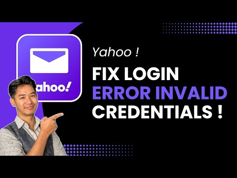 How to Fix Yahoo Login Error (Invalid Credentials) !