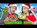 Testing Out & Eating *VIRAL* CHRISTMAS Food Hacks For 24 Hours | Gone YUMMY | Nilanjana Dhar |Situ