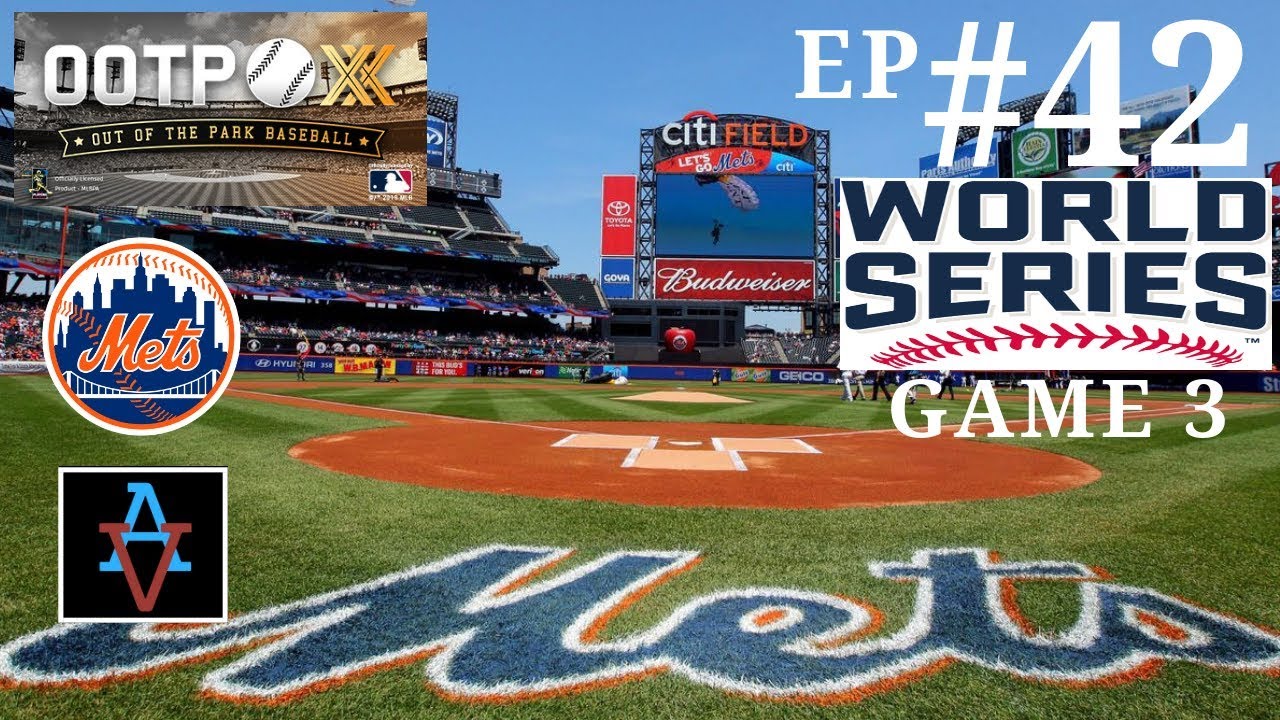 OOTP 20 - New York Mets Ep.42: Game 3 of the World Series - Out of the Park Baseball 20 Let's Play