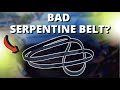 SYMPTOMS OF A BAD SERPENTINE BELT SYMPTOMS OF A BAD SERPENTINE BELT