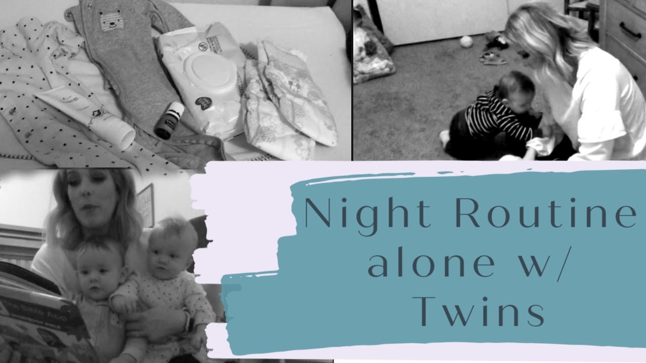 Night routine SOLO with Twins 9 month old twins YouTube