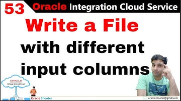 OIC 53: FTP - Write a File | How to write a file on FTP/SFTP server with different input columns