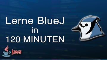 ULTIMATIVES Java BlueJ Tutorial - Deutsch