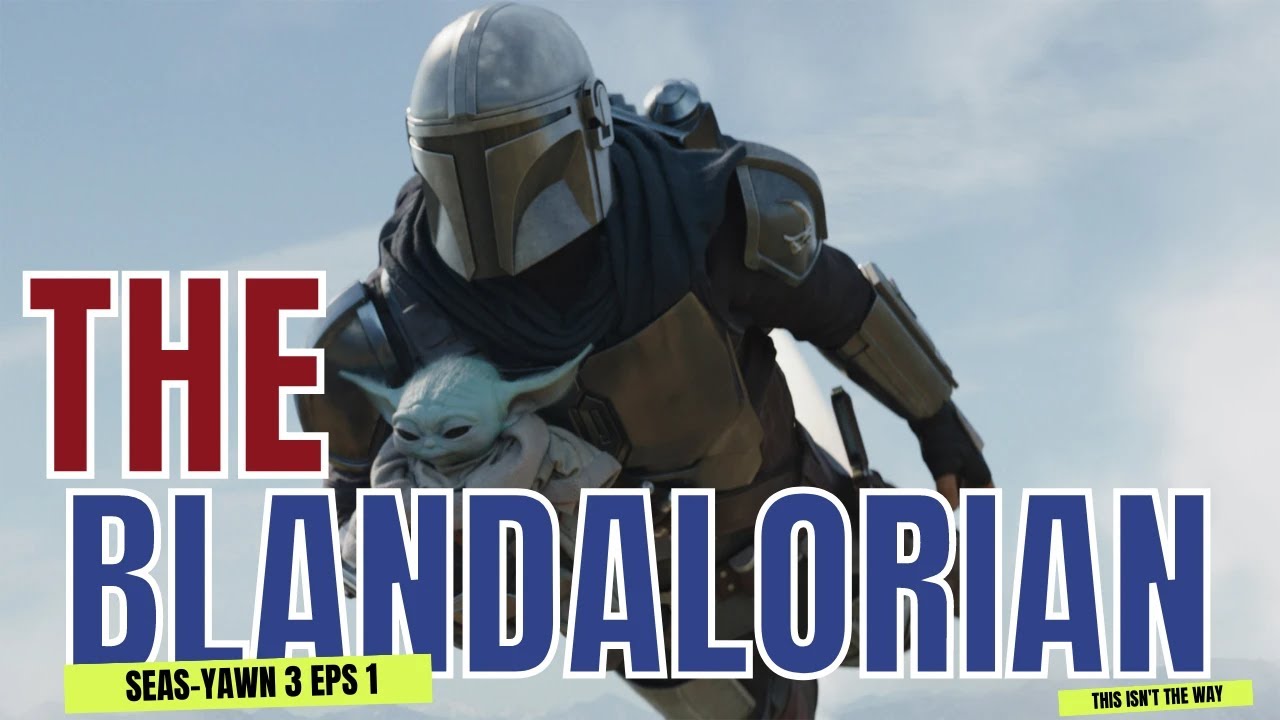 the-mandalorian-season-3-how-not-to-write-a-tv-show-youtube