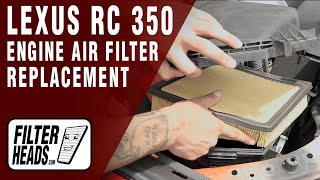 How to Replace Engine Air Filter 2015 Lexus RC350 3.5L V6 | AF4068, TA36103