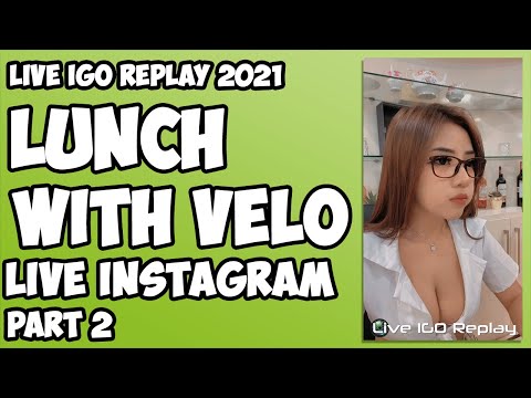 Lunch with Velo (Part 2) - Live IGO Replay 2021