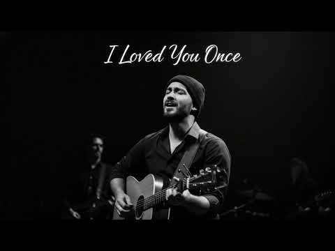 I Loved You Once I ALECO