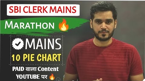 10 Mains Level Pie Chart in one session for SBI CLERK MAINS
