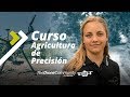 Drones y agricultura curso de agricultura de precisin