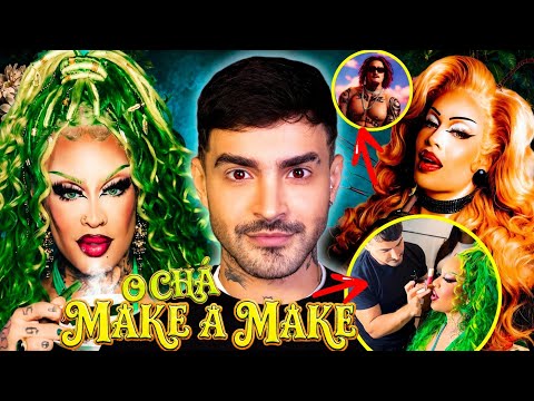 MAKE A MAKE: Curiosidades das makes de O CHÁ 🫖💚| Victor Nogueira 