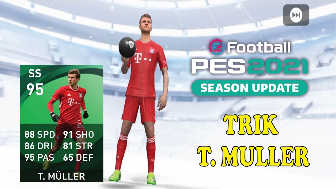 TRICKS TO GET MULLER ON POTW PES 2021 MOBILE NO REOPEN TODAY