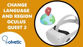 Change Language And Region Oculus Quest 2