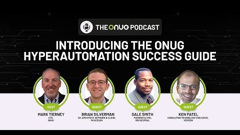 Introducing the ONUG Hyperautomation Success Guide